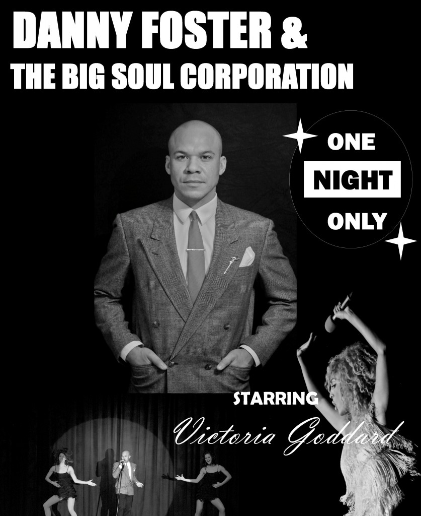 Danny Foster & The Big Soul Corporation 2016 Version